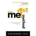 The Me1st Method: Hands-On Leadership Development for New Roles and Big Challenges - Paperback