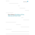 Politics of Time: Modernity and Avant-Garde - Paperback