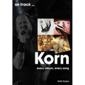 Korn: Every Album, Every Song - Paperback