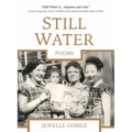Still Water: Poems - Paperback