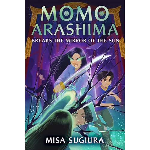 Momo Arashima Breaks the Mirror of the Sun - Paperback