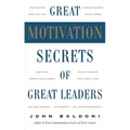 Great Motivation Secrets of Great Leaders (Pod) - Paperback