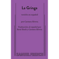 La Gringa (Spanish Version) - Paperback