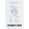 Interconnected Threads - Paperback