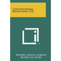 Constitutional Revolution, Ltd. - Paperback