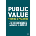 Public Value: Theory and Practice - Paperback