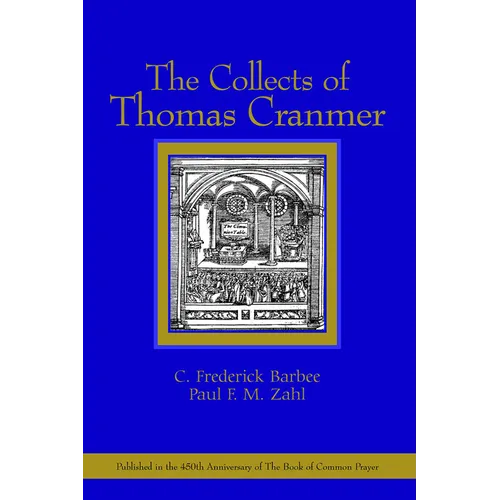 The Collects of Thomas Cranmer - Paperback