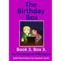 The Birthday Box: Book 3 - Paperback