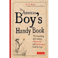 The American Boy's Handy Book - Paperback