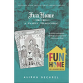 Fun Home: A Family Tragicomic - Hardcover