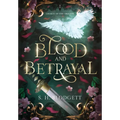 Blood and Betrayal - Hardcover
