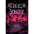 Screech School - Hardcover