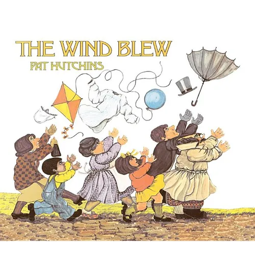 The Wind Blew - Hardcover