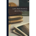 Life Insurance Accounting - Hardcover