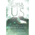 The Power Within Us - Paperback