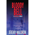 Bloody Bell - Paperback