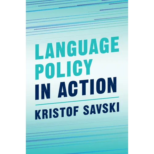 Language Policy in Action - Paperback