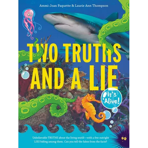 Two Truths and a Lie: It's Alive! - Paperback