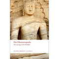 The Dhammapada: The Sayings of the Buddha - Paperback
