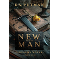 A New Age of Man: A Realms Novel - Hardcover
