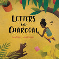 Letters in Charcoal - Hardcover
