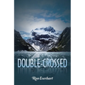 Double-Crossed - Paperback