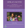 Spira's Notes: The Official Mucusless Diet Healing System Ecourse Study Guide - Paperback
