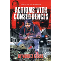 Actions with Consequences - Paperback