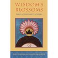 Wisdom's Blossoms: Tales of the Saints of India - Paperback