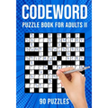 Codeword Puzzle Books for Adults II: Code Breaker / Code Word Puzzlebook 90 Puzzles (UK Version) - Paperback