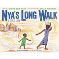 Nya's Long Walk: A Step at a Time - Hardcover