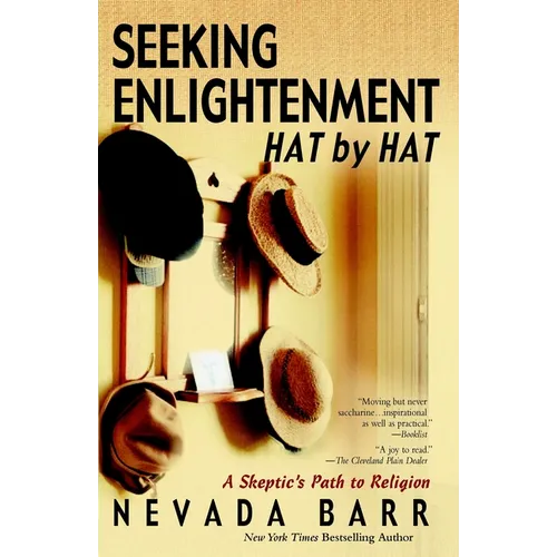 Seeking Enlightenment... Hat by Hat: A Skeptic's Path to Religion - Paperback