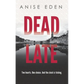 Dead Late - Paperback