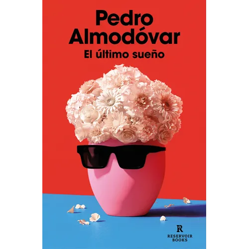 El Último Sueño / The Last Dream - Paperback
