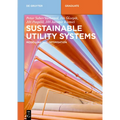 Sustainable Utility Systems: Modelling and Optimisation - Paperback