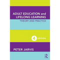 Adult Education and Lifelong Learning: Theory and Practice - Paperback