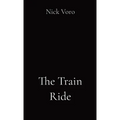 The Train Ride - Paperback