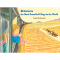 Return to the Most Beautiful Village in the World - Hardcover