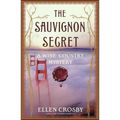 The Sauvignon Secret: A Wine Country Mystery - Paperback