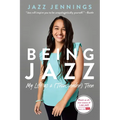 Being Jazz: My Life as a (Transgender) Teen - Paperback
