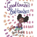 Talks with Liyah: Good Touches Bad Touches - Paperback