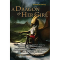A Dragon and Her Girl - Paperback