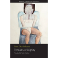 Threads of Dignity - Paperback