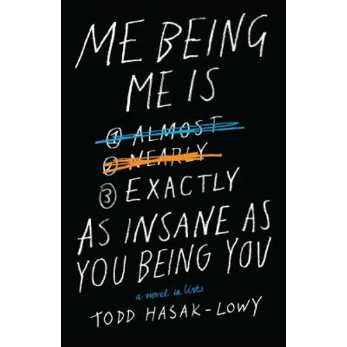 Me Being Me Is Exactly as Insane as You Being You - Paperback