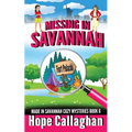 Missing in Savannah: A Made in Savannah Cozy Mystery - Paperback