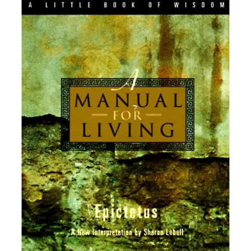 A Manual for Living - Paperback
