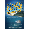 Bear Bones: Murder at Sleeping Bear Dunes - Paperback