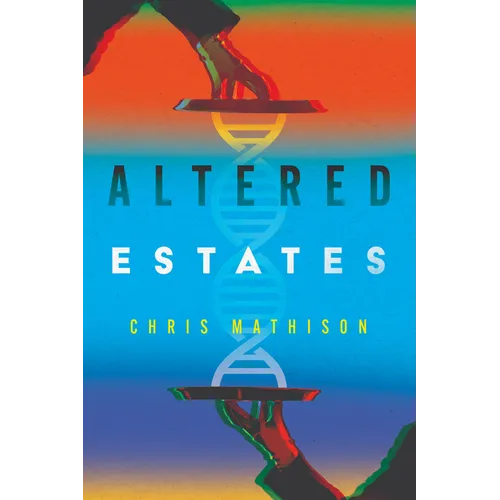 Altered Estates - Hardcover