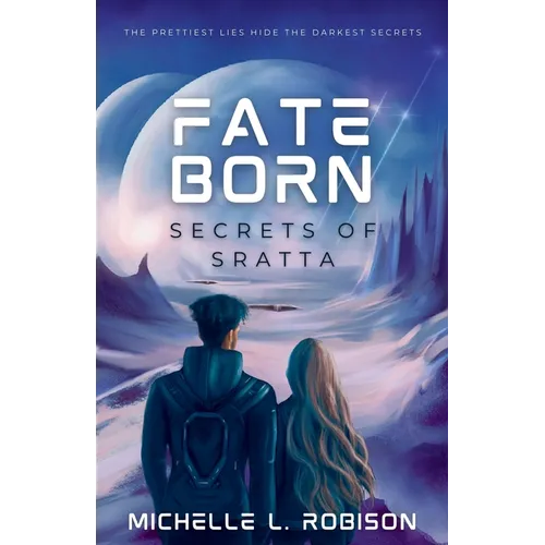 Fate Born: Secrets of Sratta - Paperback