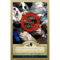 It's Not about the Fish - Paperback